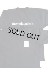 Ddd. Damndangdarn. US 7.0oz. Tag Tee (Black) [6,900+税]